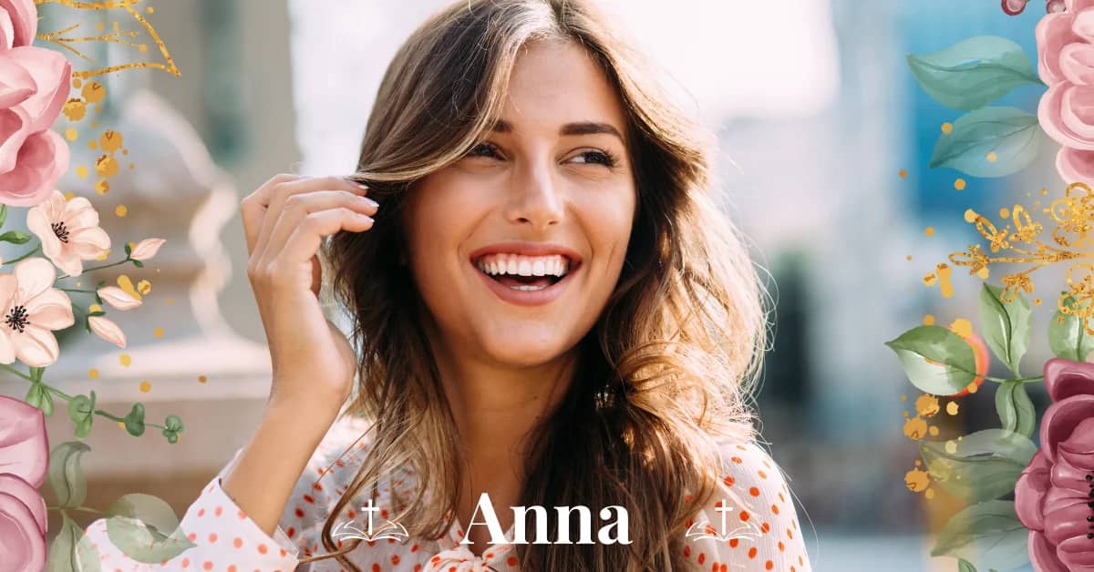 The Wonderful Biblical Meaning of the Name Anna