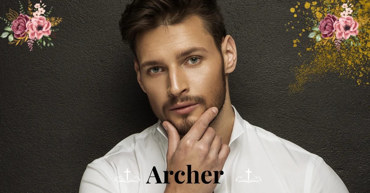 Biblical Meaning of the Name archer